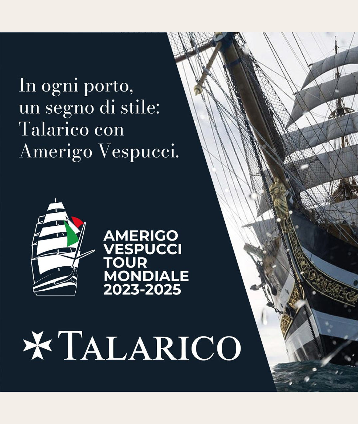 ⚓ In ogni porto, un segno di stile: Talarico con Amerigo Vespucci